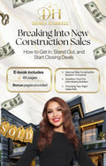 Breaking Into New Construction Sales - Digital E-Book